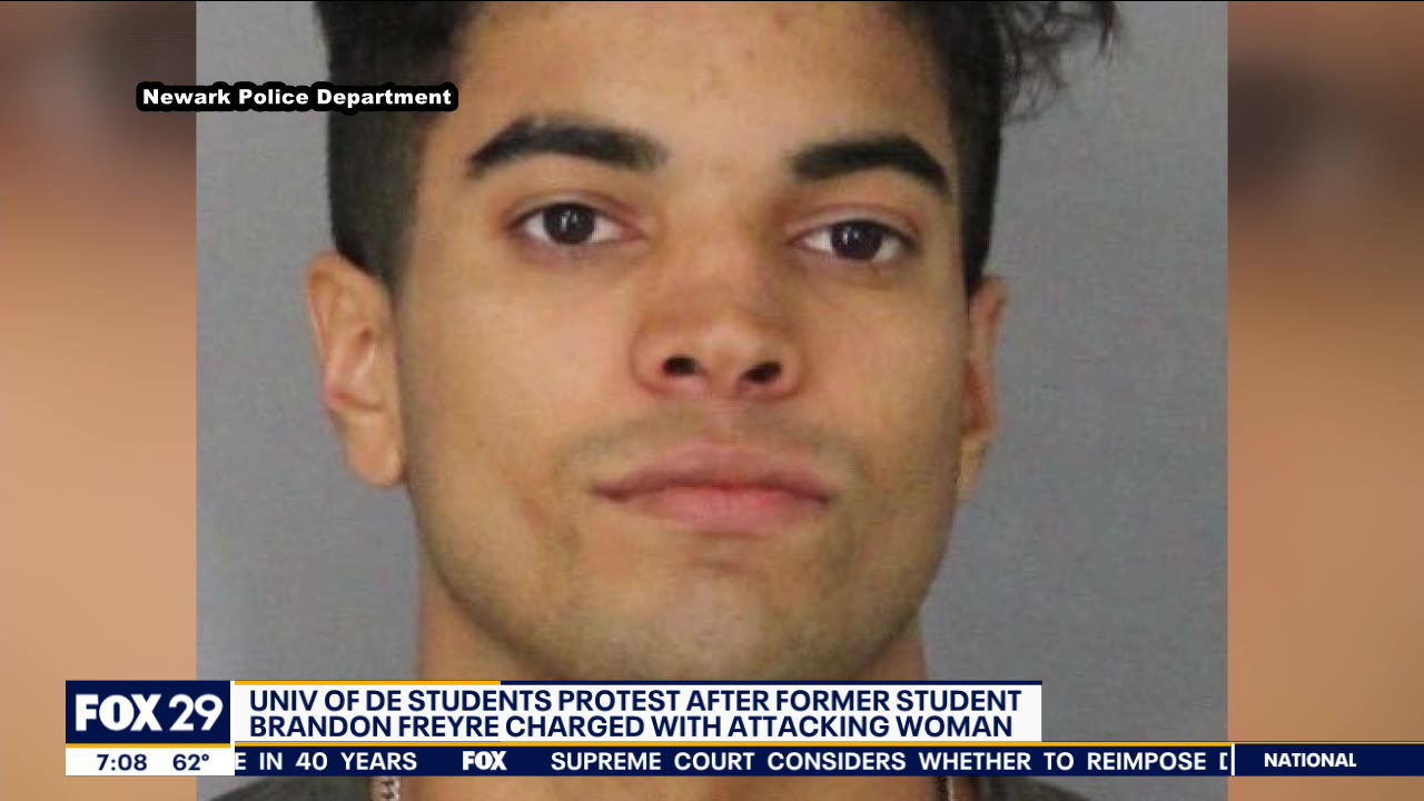 University of Delaware students protest after former student Brandon Freyre charged with attacking woman